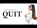 Ariana Grande - Quit Ft. Sia (Unreleased version) | Lyrics