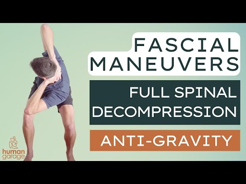 Fascial Maneuver: Anti-Gravity - Full Spinal Decompression #Fascia
