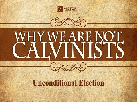 Unconditional Election (1)