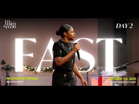 DAY TWO | HAMAN HANGS HIMSELF!!! | OCTOBER 2nd, 2025 | #COVEREDBYGOD #TIPHANIMONTGOMERY #FAST #PRAY