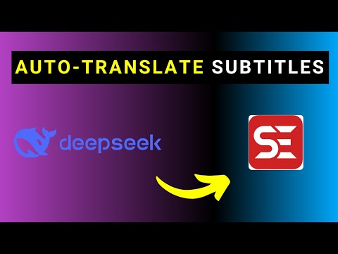DeepSeek R1 AI - Install and Auto Translate Subtitles in Subtitle Edit - Step-by-Step