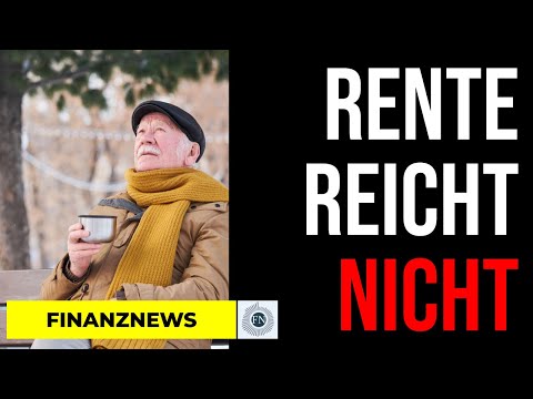 FinanzNews: Rente reicht vorn und hinten nicht