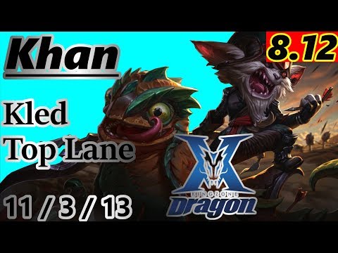 Khan as Kled Top Lane - S8 Patch 8.12 - Full Gameplay