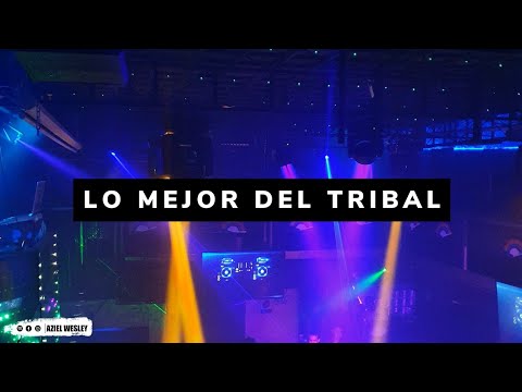 Música De Antro 2021 - Lo Mejor Del Tribal (Dj Aziel Wesley)