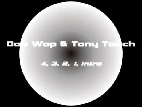 Doo Wop & Tony Touch - 4, 3, 2, 1, Intro