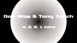 Doo Wop & Tony Touch - 4, 3, 2, 1, Intro