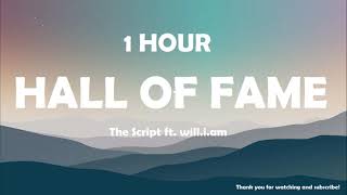 The Script - Hall of Fame ft. will.i.am ( 1 Hour )