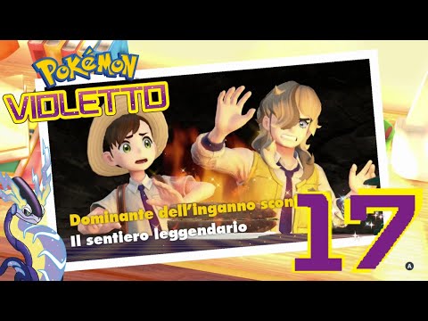 DONDOZO, IL DOMINANTE DELL'INGANNO!! - Pokémon Violetto #17