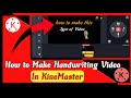 How To Use ️ Handwriting Effect In Kinemaster Kinemaster Handwriting Animation Kinemaster