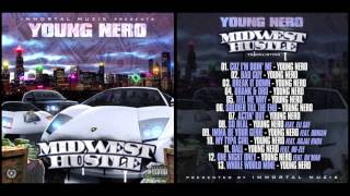 Cuz I'm Doin' Me - Young Nero - Midwest Hustle