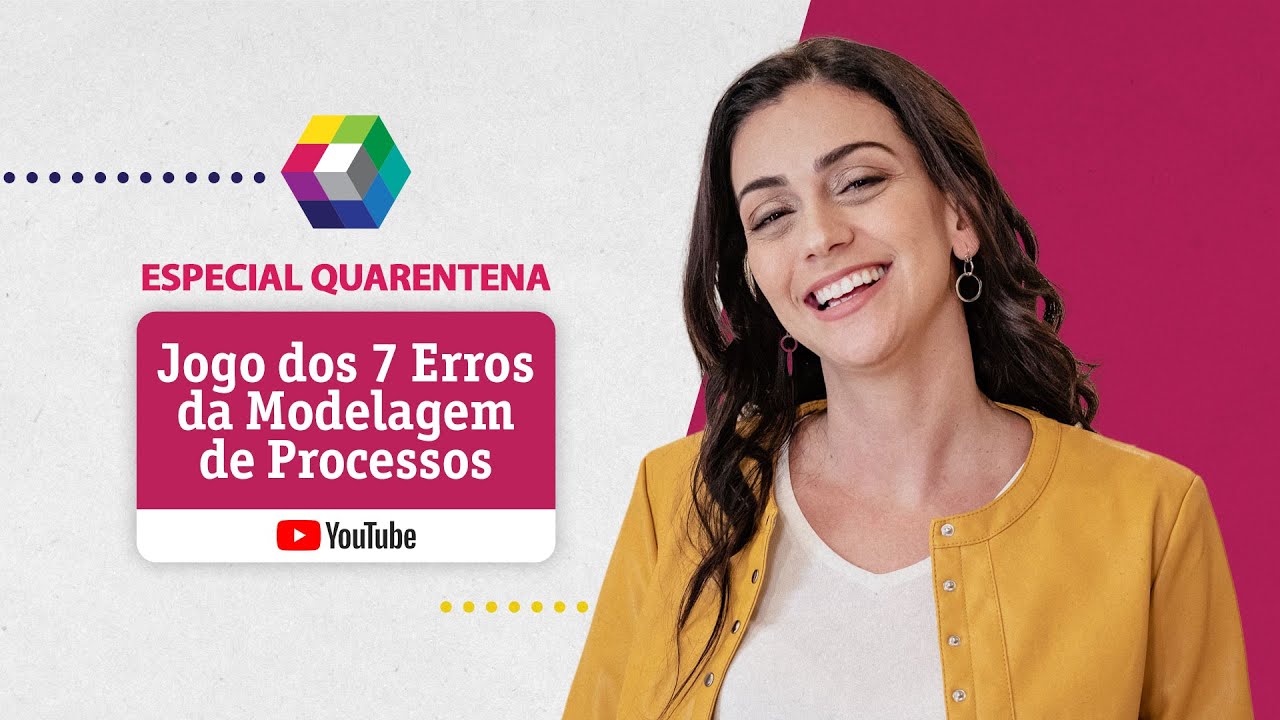 Jogo dos 7 Erros da Modelagem de Processos