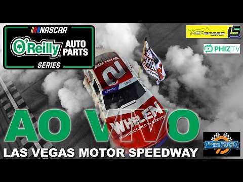 🔴 NASCAR O'Reilly Auto Parts Series | Focused Health 302 | Las Vegas Motor Speedway