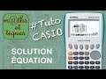 FONCTIONS : Déterminer un encadrement de la solution d'une équation - Tutoriel CASIO