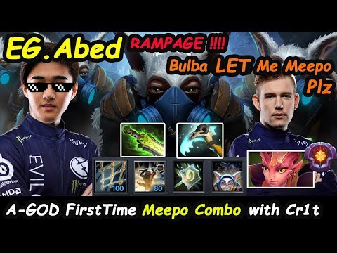 EG Abed [Meepo] MIDLANE Combo with Cr1t [Dark Willow] RAMPAGE !! Dota 2 7.22 Gameplay