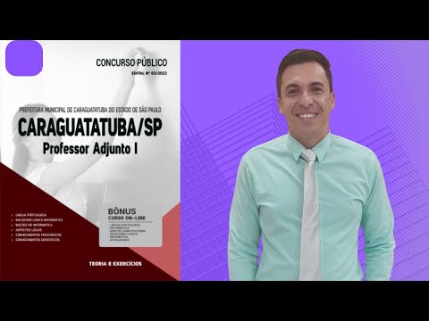 Apostila Concurso Prefeitura de Caraguatatuba - SP 2023 - Professor Adjunto I