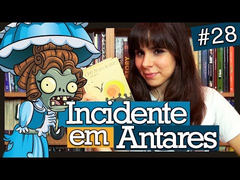 Incidente em Antares, Erico Verissimo (Livro #28)