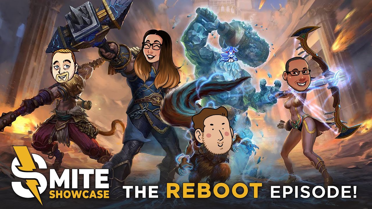 SMITE Showcase: The Reboot
