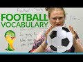FOOTBALL Vocabulary