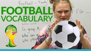 Learn English: FOOTBALL Vocabulary