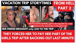 VACATION TRIPS from HELL when everything FALLS apart pt2
