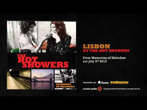 The Hot Showers - Lisbon