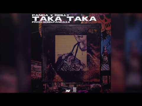 PANDA KPZ x REILLY - TAKA TAKA