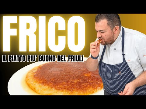 FRICO...The best dish in Friuli.