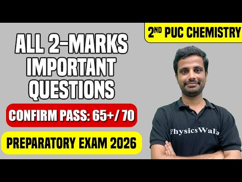 Chemistry 2 Marks Fixed Questions 🔥 | 2nd PUC Preparatory 😱