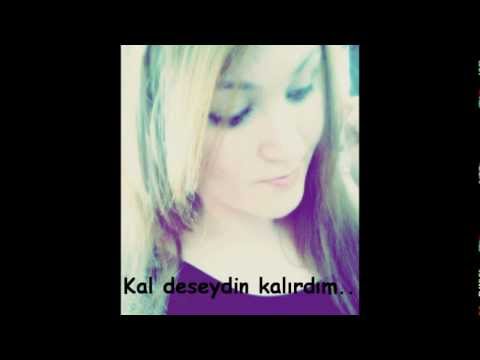 Kal Deseydin Kalırdım -Elisa