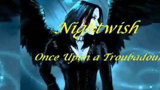Nightwish - Once Upon a Troubadour Lyrics