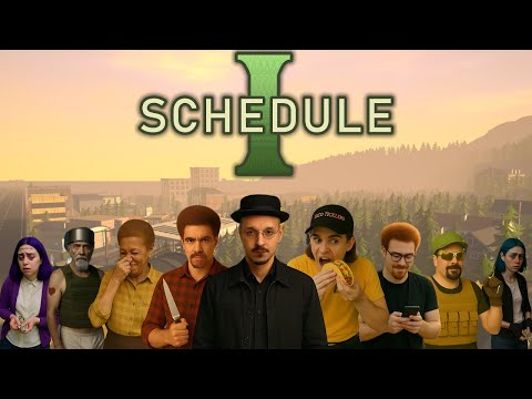 Schedule 1 FULL GAME PT. 15 (HEISENBALD)