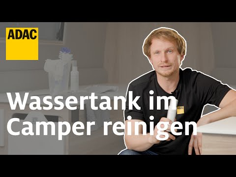 Wassertank im Wohnmobil reinigen: Einfache Anleitung | Einfach. Selber. Machen. | ADAC