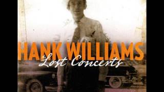 Hank Williams - I Can&#39;t Help It If I&#39;m Still In Love With You 4/5/1952