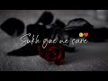 Aadhi Aadhi Raat Meri Ankh Khul Jaave Bilal Saeed Sad Whatsapp Status Video Broken Heart Song