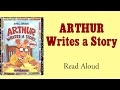 Arthur Writes A Story Read Aloud Marc Brown