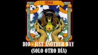 DIO - JUST ANOTHER DAY SUB ESPAÑOL