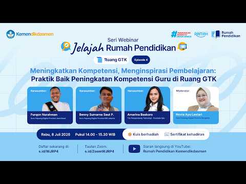 Webinar Jelajah Rumah Pendidikan Episode 4