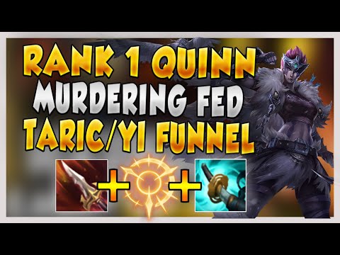#1 QUINN WORLD MURDERS FED TARIC/YI FUNNEL BOOSTERS (FUNNEL THE BIRB BABY) - League of Legends