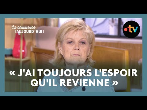 Disparitions : toute une vie à la recherche de leur enfant - Ça commence aujourd'hui