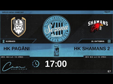 2023 10 15 | HK PAGĀNI (PGN) - HK SHAMANS 2 (SH2) | E7