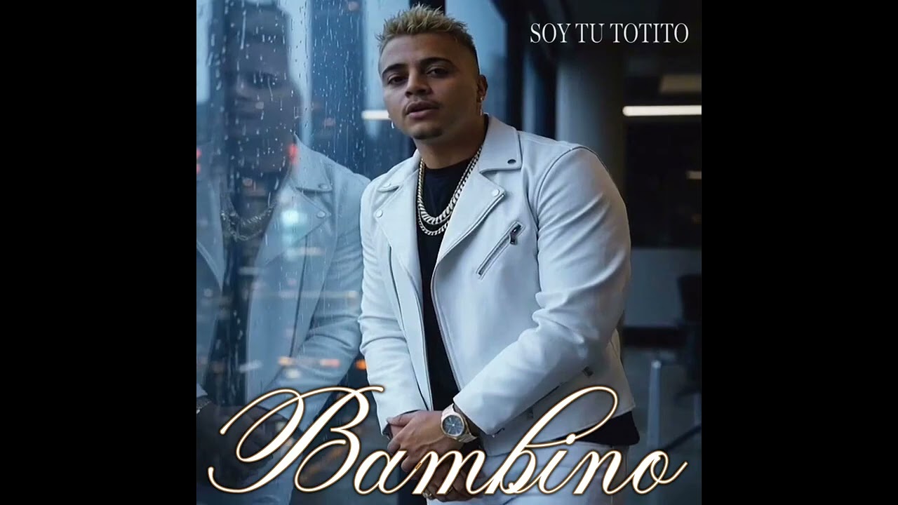 Dime si me extrañas aunque sea un poco · Bambino