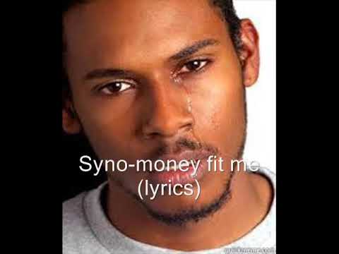 Syno _Money fit me  (Official Lyrics Video