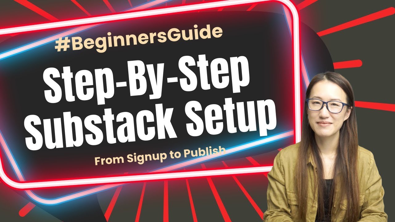 How to Start Substack (Beginner's Guide)