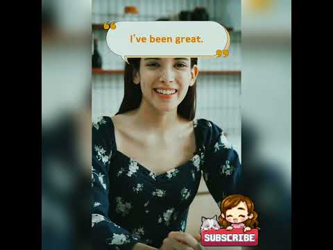 3 ways to answer  'How have you been?'