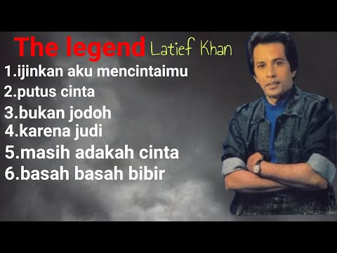 Lagu dangdut terbaik Latief Khan//dangdut lawas populer 