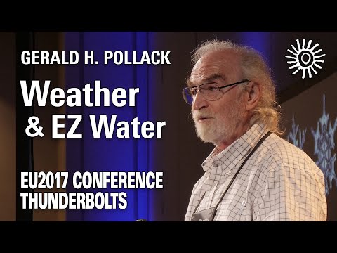 Gerald H. Pollack: Weather & EZ Water | EU2017