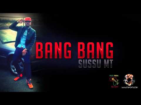 Sussu MT (FTR) - Bang Bang
