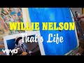 Willie Nelson - That's Life (Official Lyric Video)