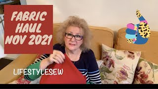 lifestylesew Fabric Haul Nov 2021