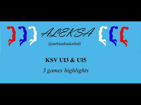 KK Nova Pazova, KSV U13 & U15 -  3 games highlights - Aleksa Pančić